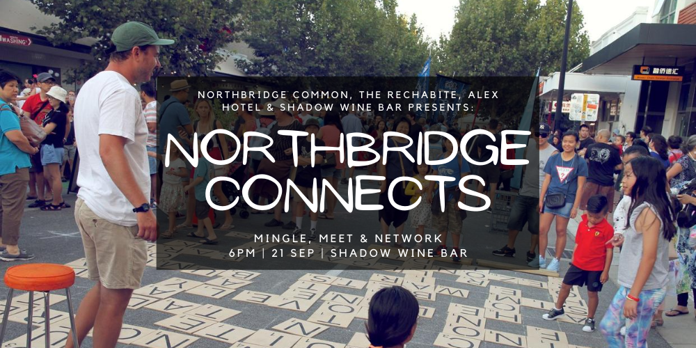Northbridge Connects Event: Mingle, Meet & Network.